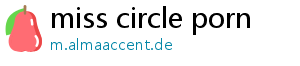 miss circle porn